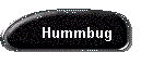 Hummbug